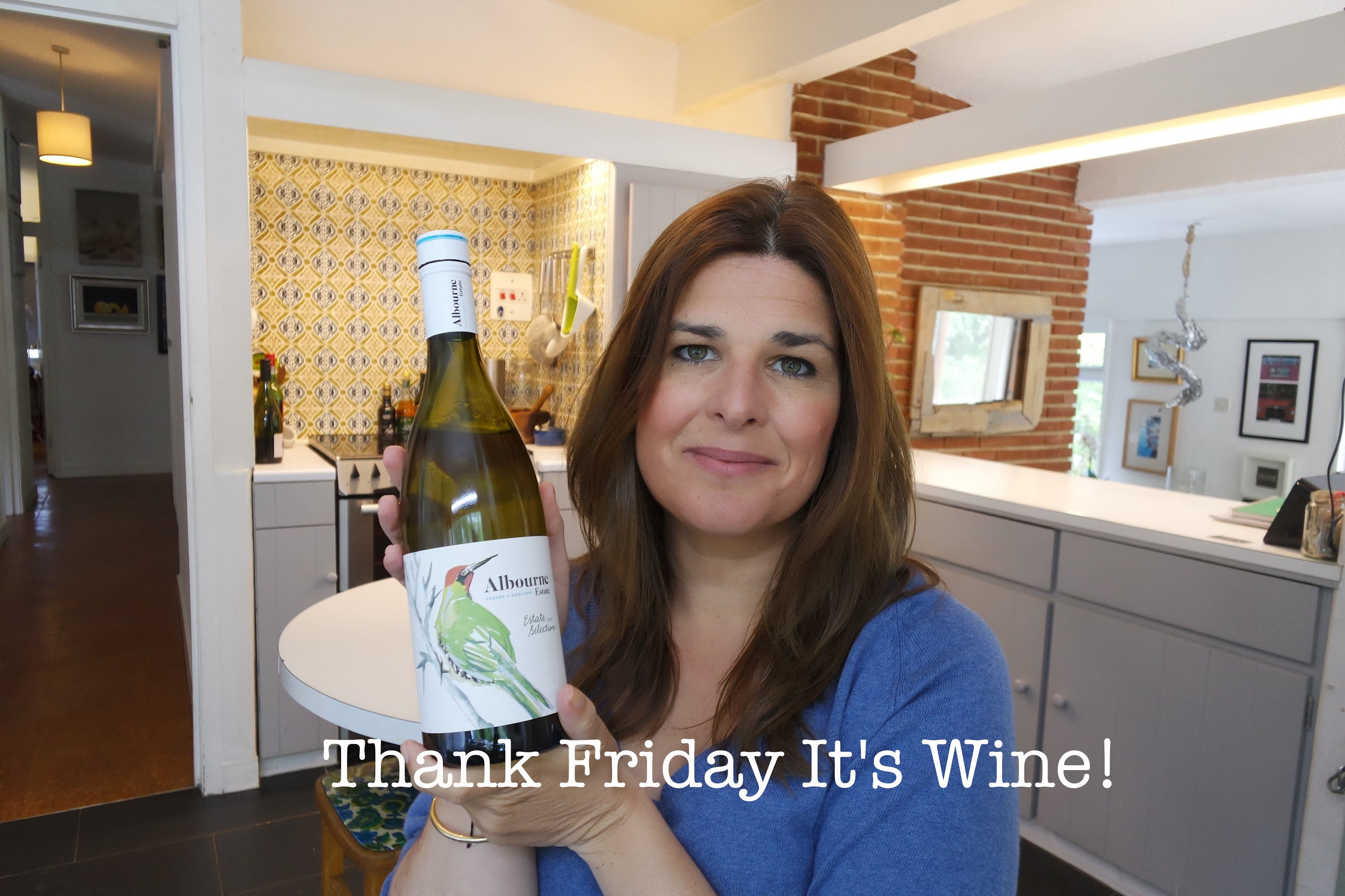 Thank Friday It’s Wine! // Fab English White from Sussex